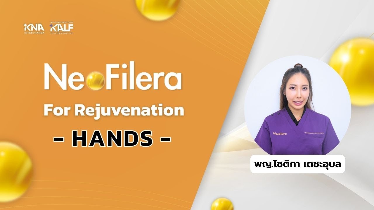 NeoFilera For Rejuvenation "HANDS"